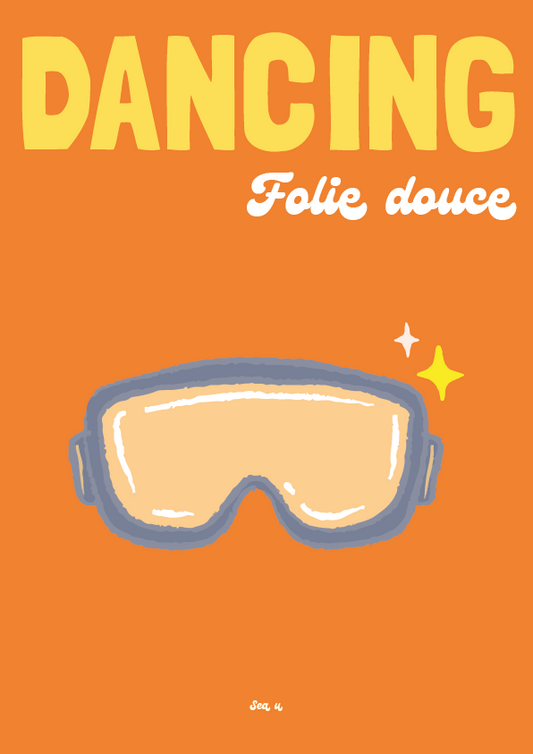DANCING Folie douce