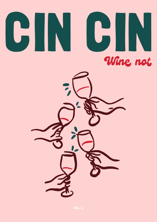 CIN CIN Wine not